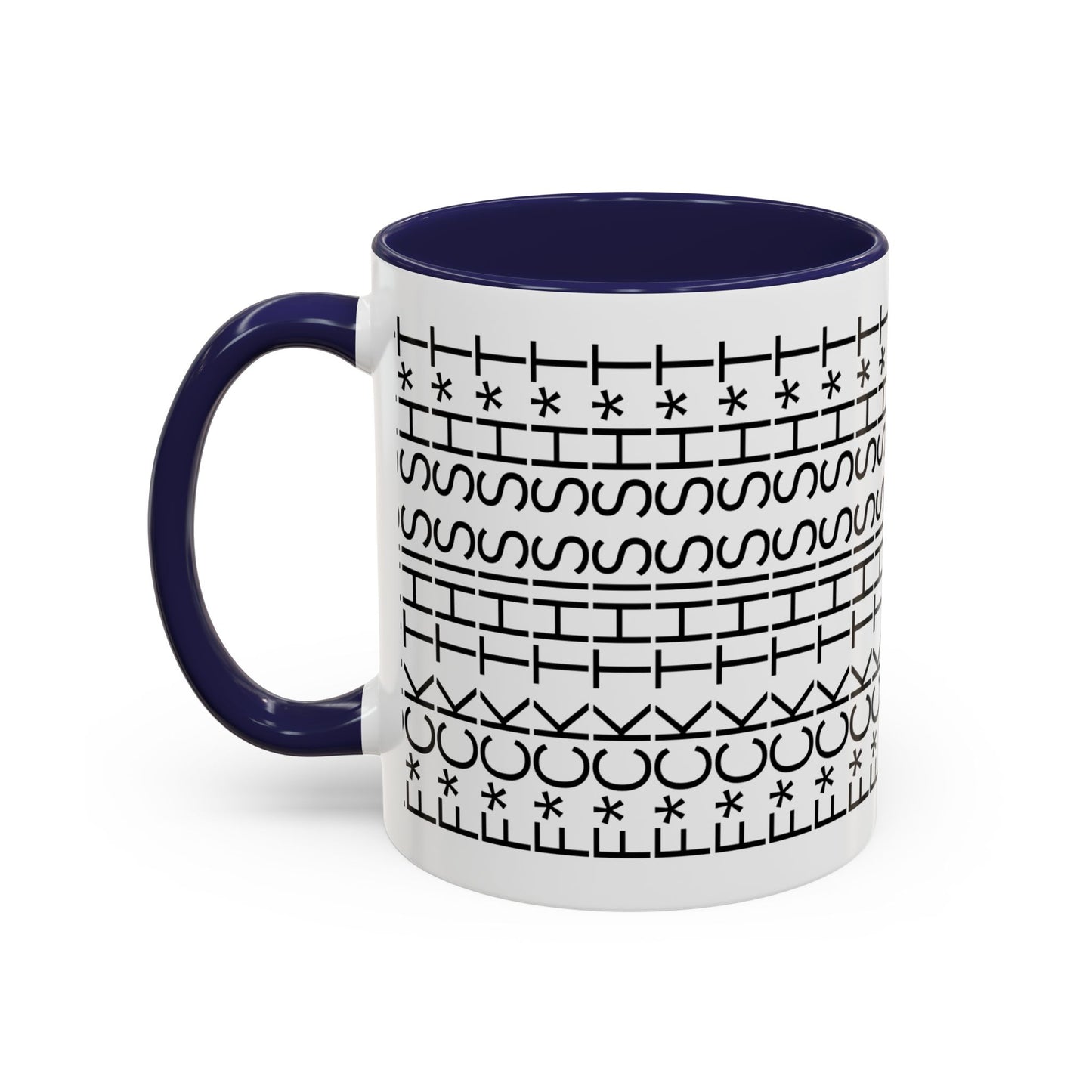 The ‘F*CK THIS SH*T’ Mug