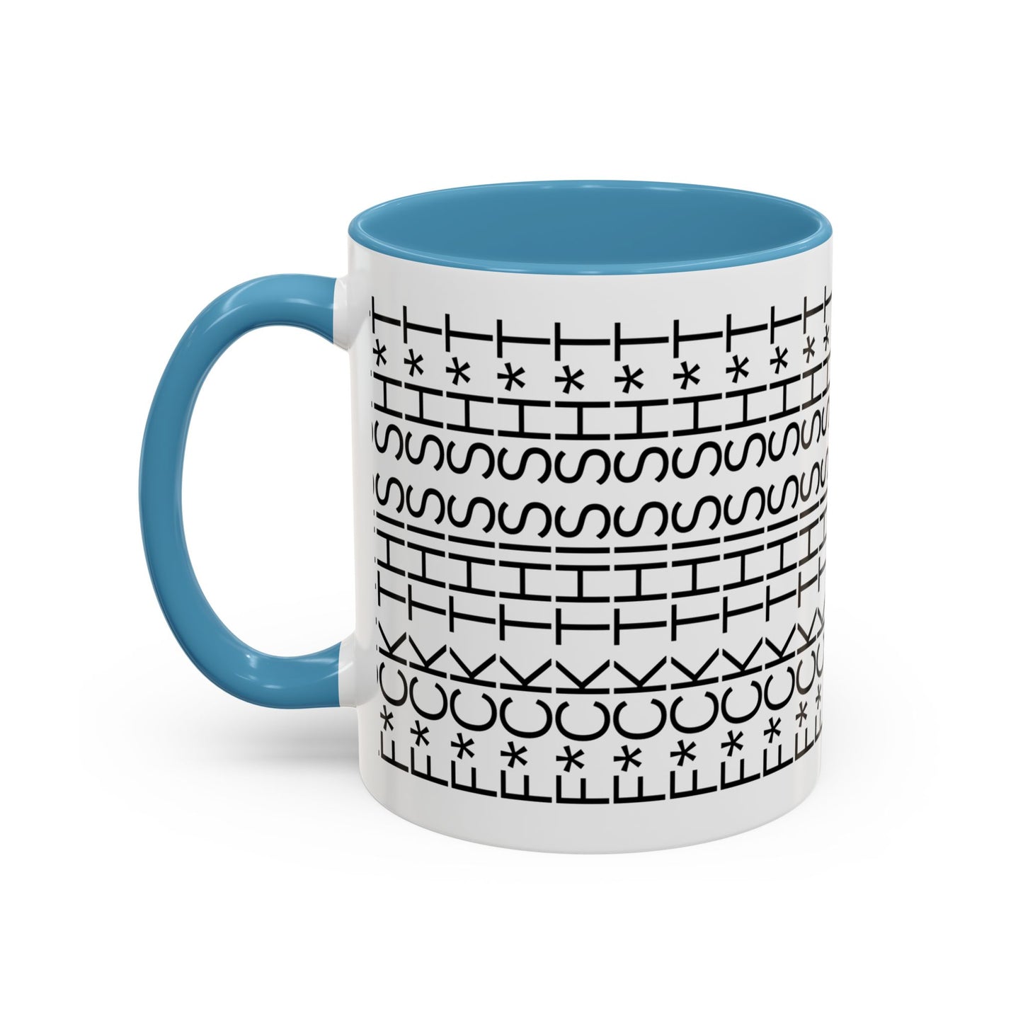 The ‘F*CK THIS SH*T’ Mug